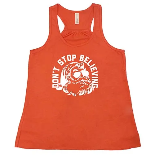 Don't Stop Believing Shirt