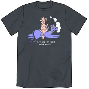 Get Off Your High Horse Shirt